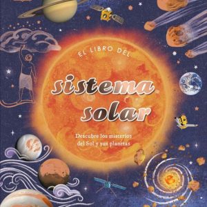 EL LIBRO DEL SISTEMA SOLAR - Sophie Allan