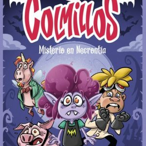 COLMILLOS 1: MISTERIO EN NECRONTIA - Jacobo Feijoo