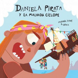 Daniela Pirata y la malvada cíclope