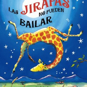LAS JIRAFAS NO PUEDEN BAILAR (POP-UP)